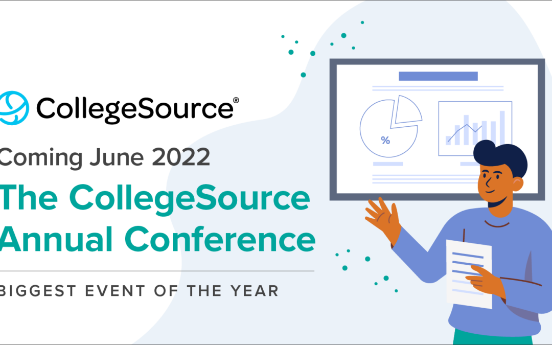 Coming June 2022… The CollegeSource Annual Conference!