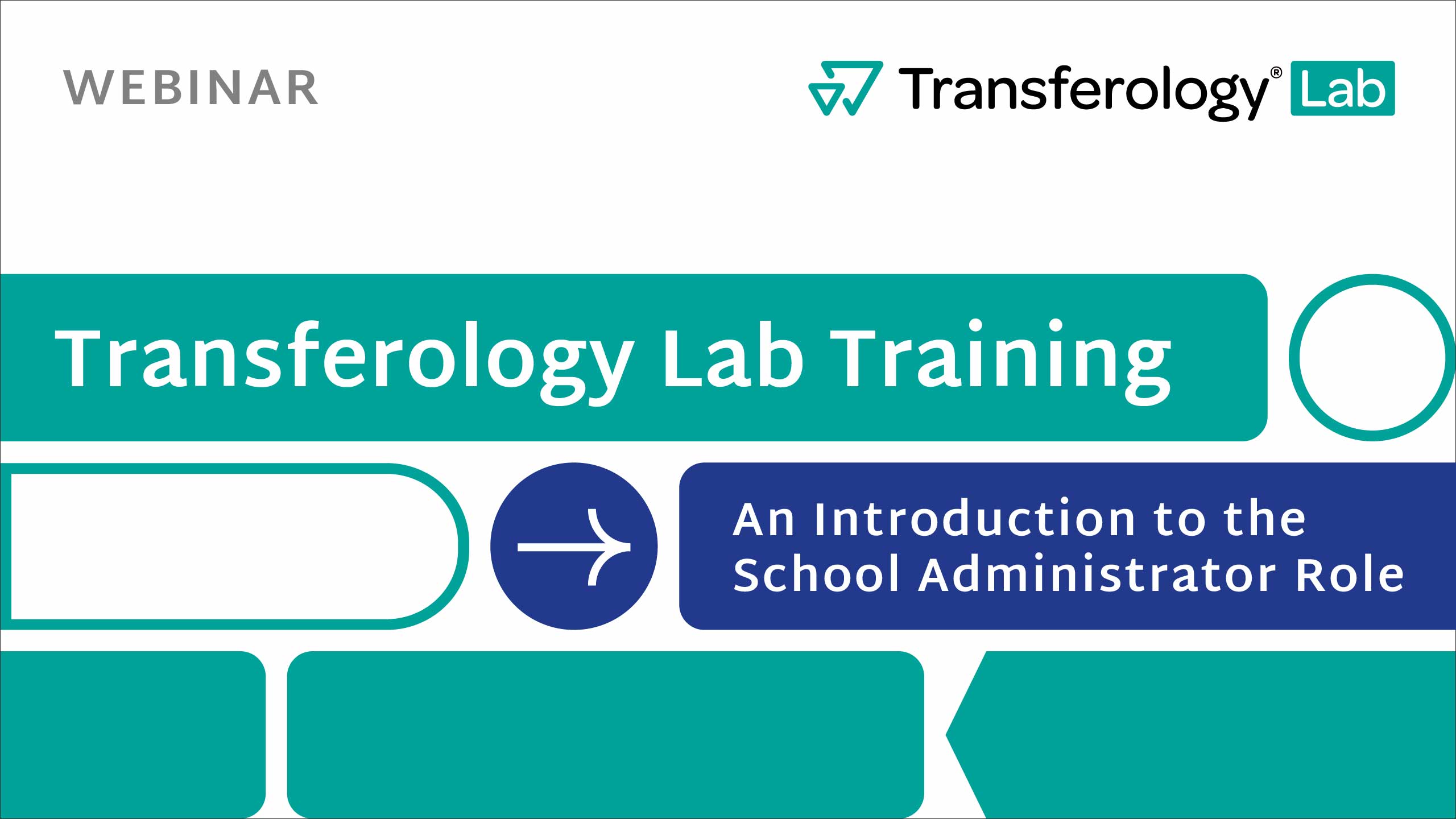 Transferology Lab An Introduction to the School Administrator Role