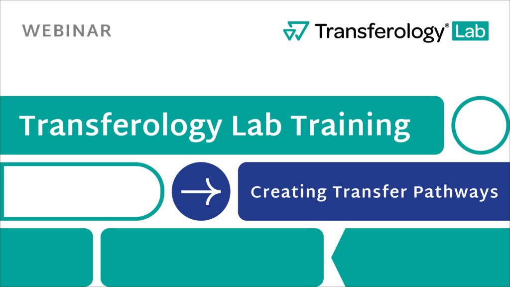 Transferology Lab Creating Transfer Pathways