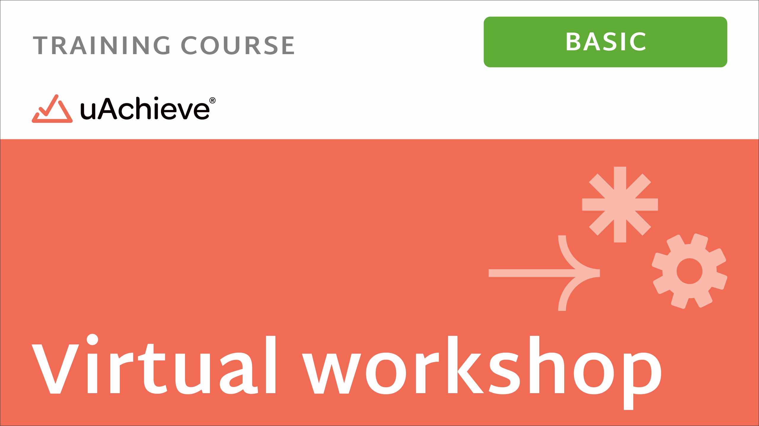 Virtual uAchieve Basic Encoding Workshop