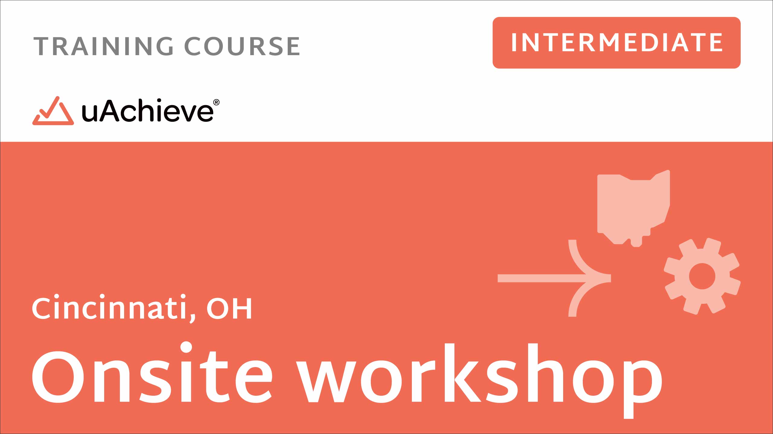 uAchieve Intermediate Encoding Workshop in Cincinnati
