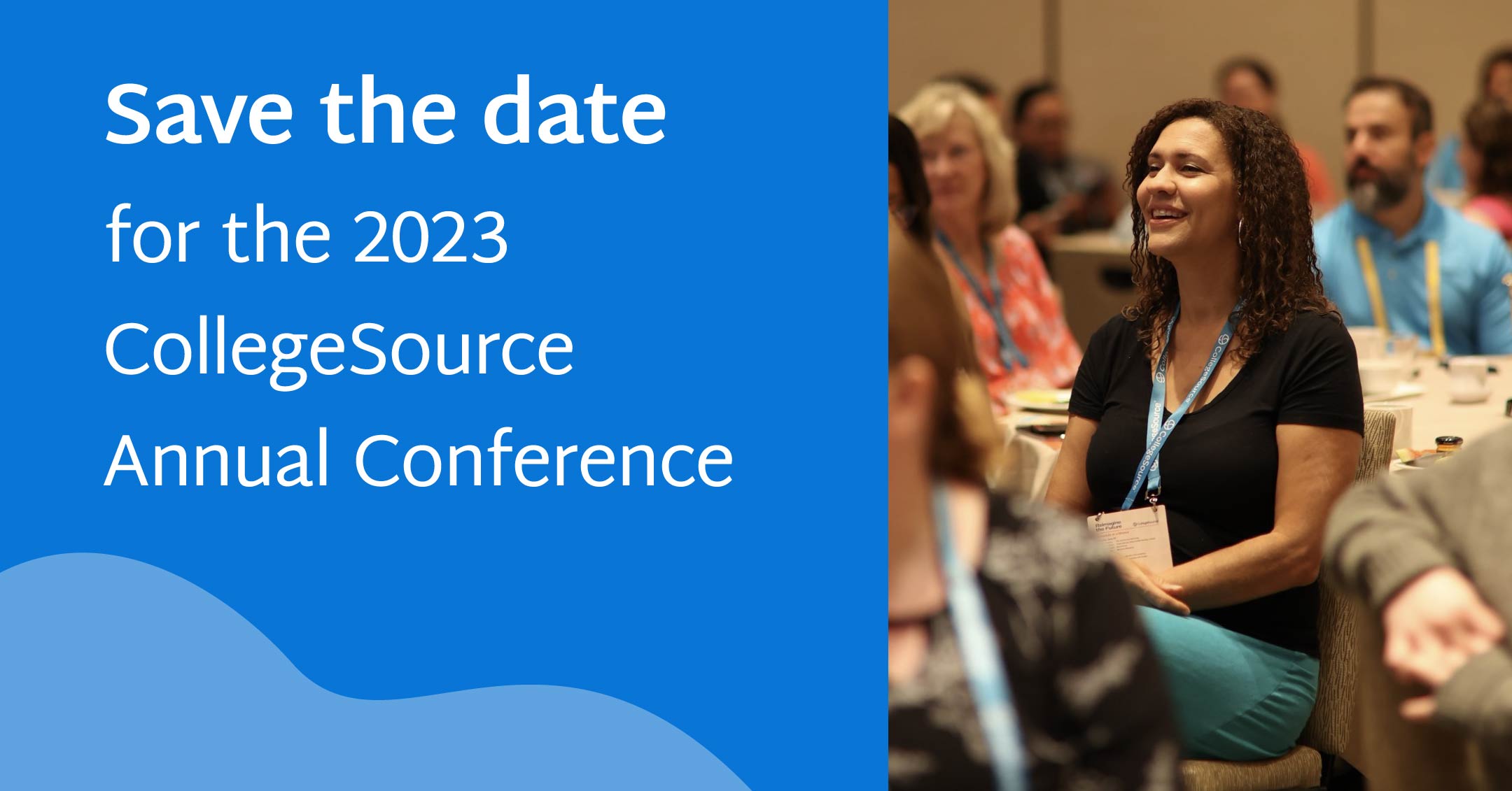 Save the date for the 2023 CollegeSource Annual Conference – CollegeSource