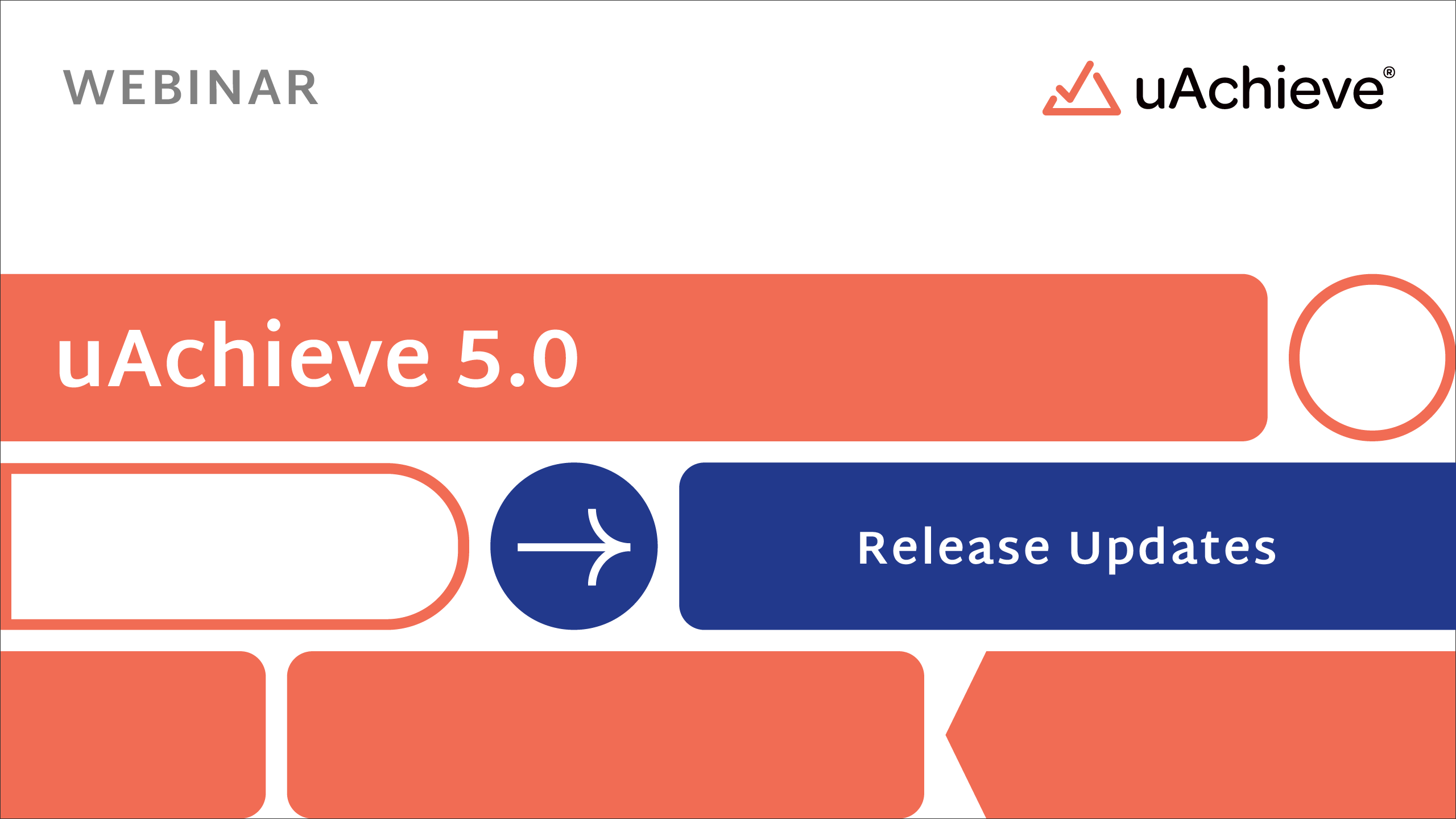 uAchieve 5.0 Release Updates