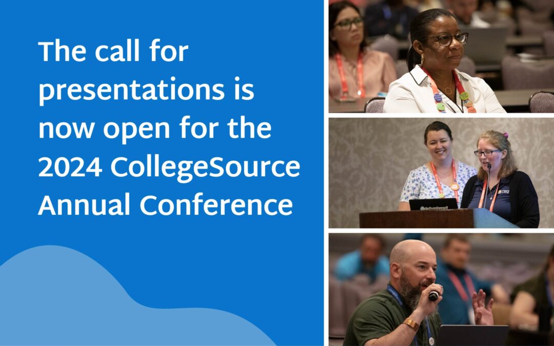 Call for presentations is now open for the 2024 CollegeSource Annual Conference