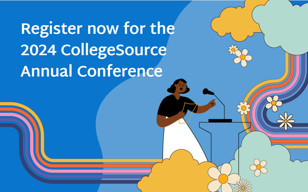 Register now for the 2024 CollegeSource Annual Conference