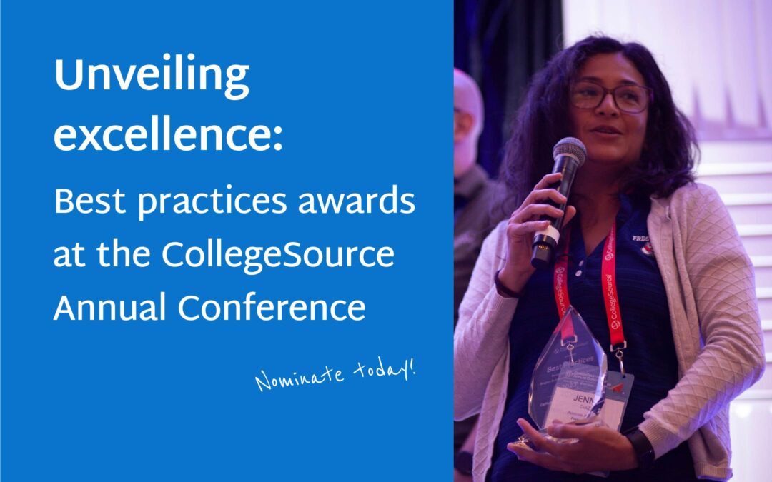 Unveiling excellence: Best practices awards at the CollegeSource Annual Conference