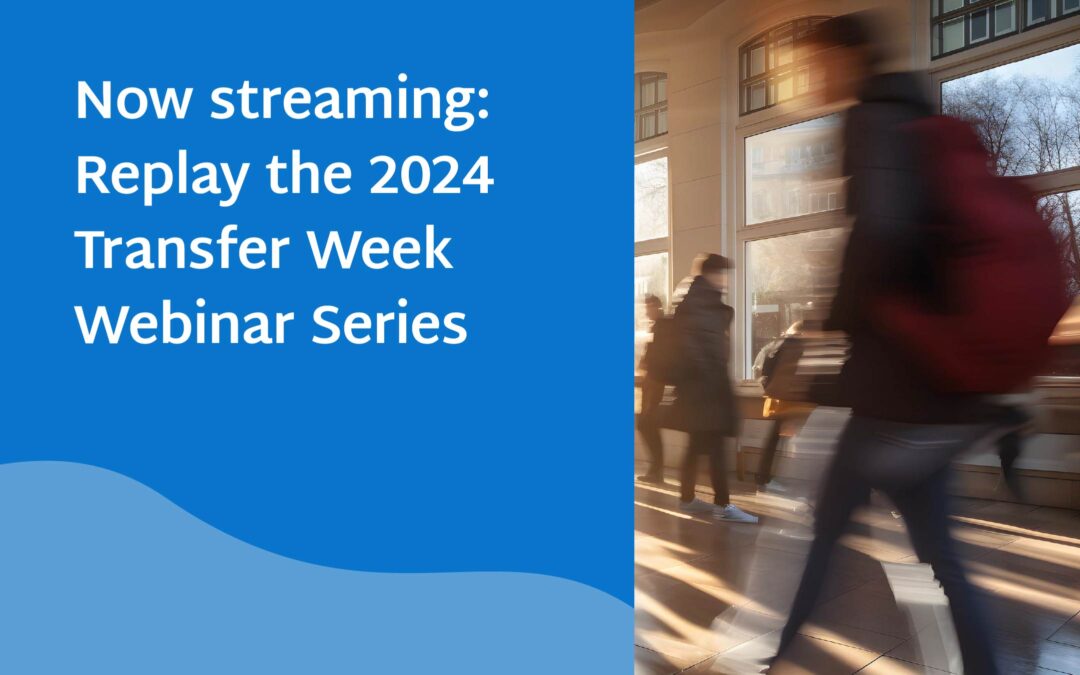 Now streaming: Replay the 2024 Transfer Week Webinar Series