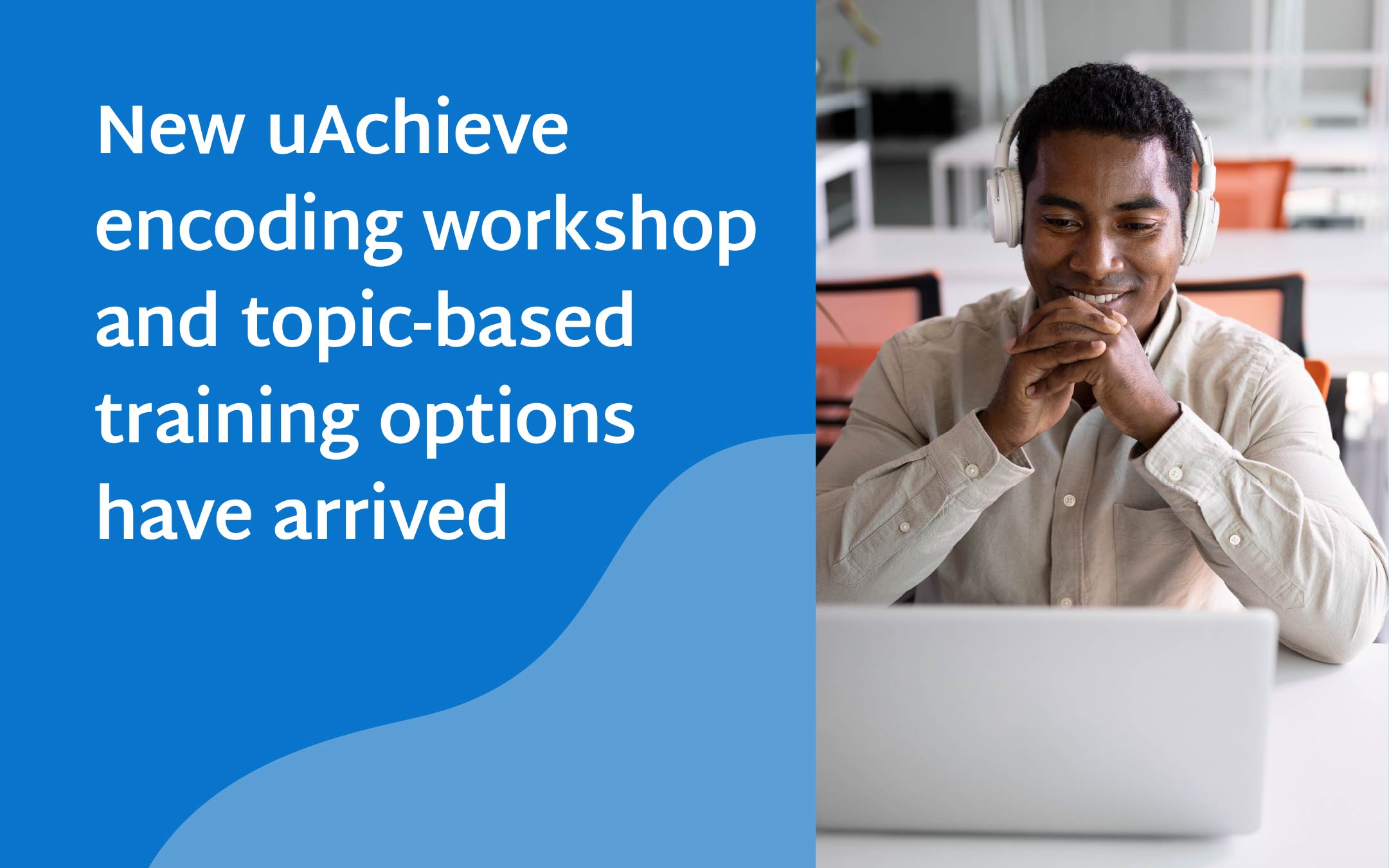 New encoding workshop and topic training