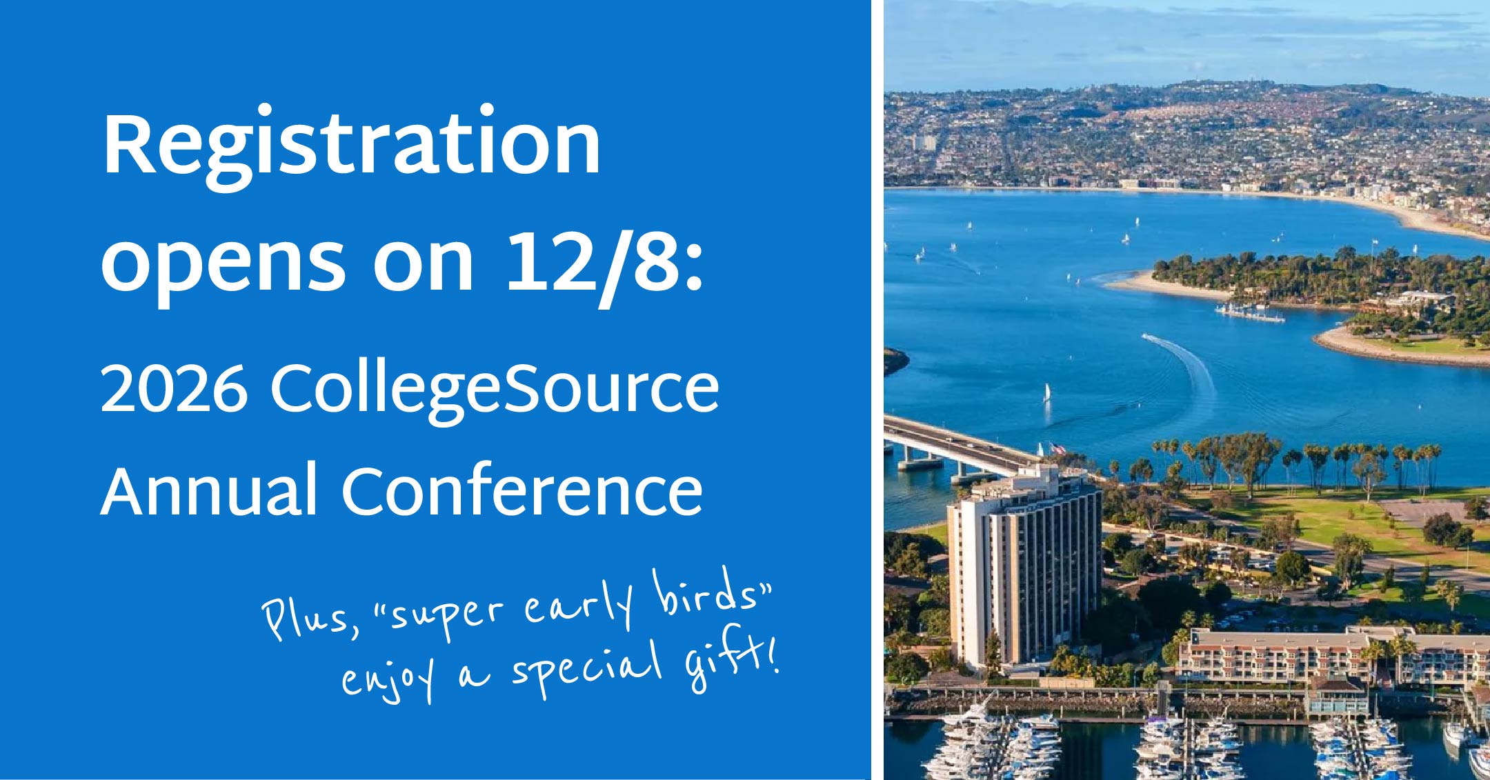 Registration opens on 12/8 for the 2026 CollegeSource Annual Conference ...