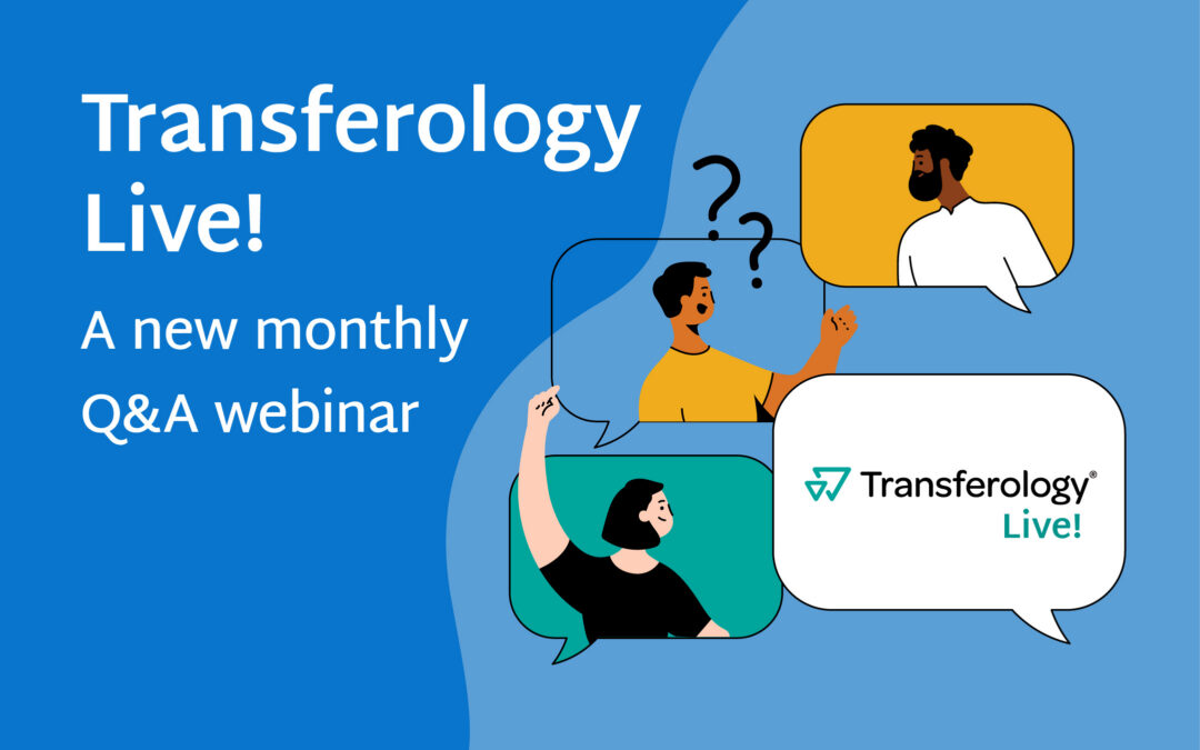 Introducing Transferology Live! – A new monthly Q&A webinar